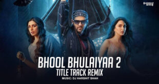 Bhool Bhulaiyaa 2 (Remix) - DJ Harshit Shah