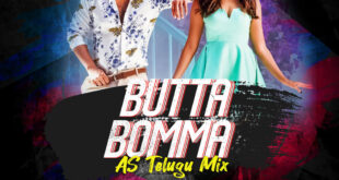 Butta Bomma AS Telugu Remix DJ Amit Saxena