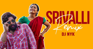 Srivalli Remix (Pushpa) - DJ NYK