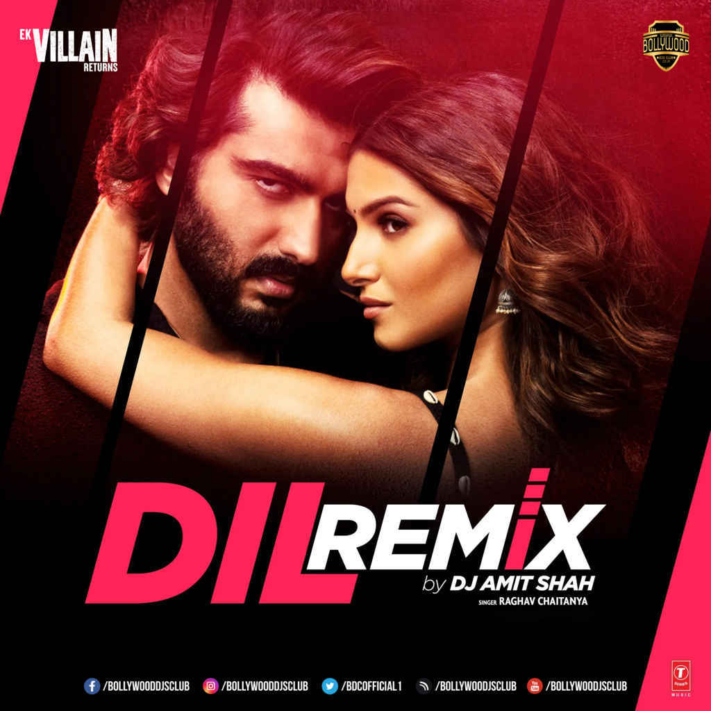 Dil (Official Remix) - DJ Amit Shah