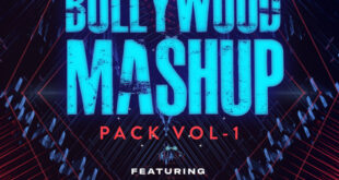 Bollywood Mashup Pack Vol.1 - KEDROCK & SD Style