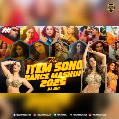 The Item Song Dance Mashup 2025 - DJ Avi